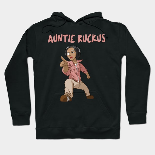 Auntie Ruckus Hoodie by My Tribe Apparel